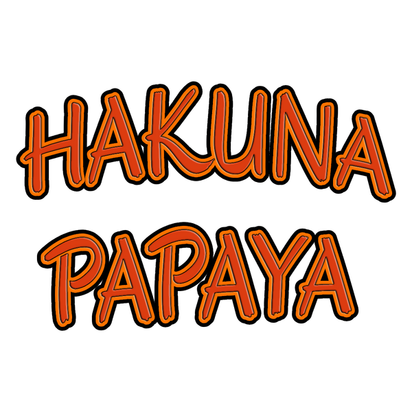 HAKUNA PAPAYA